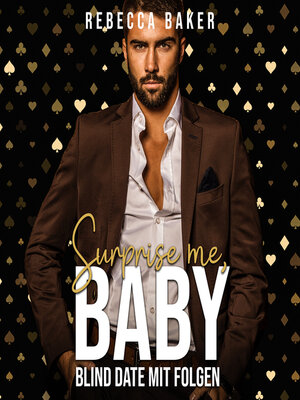 cover image of Surprise me, Baby!